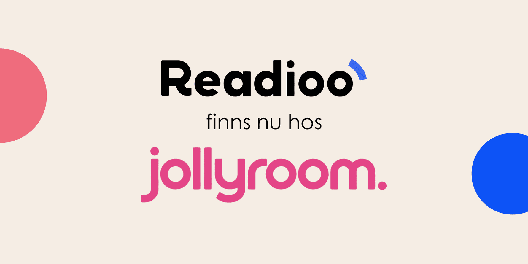 Readioo finns nu hos Jollyroom!