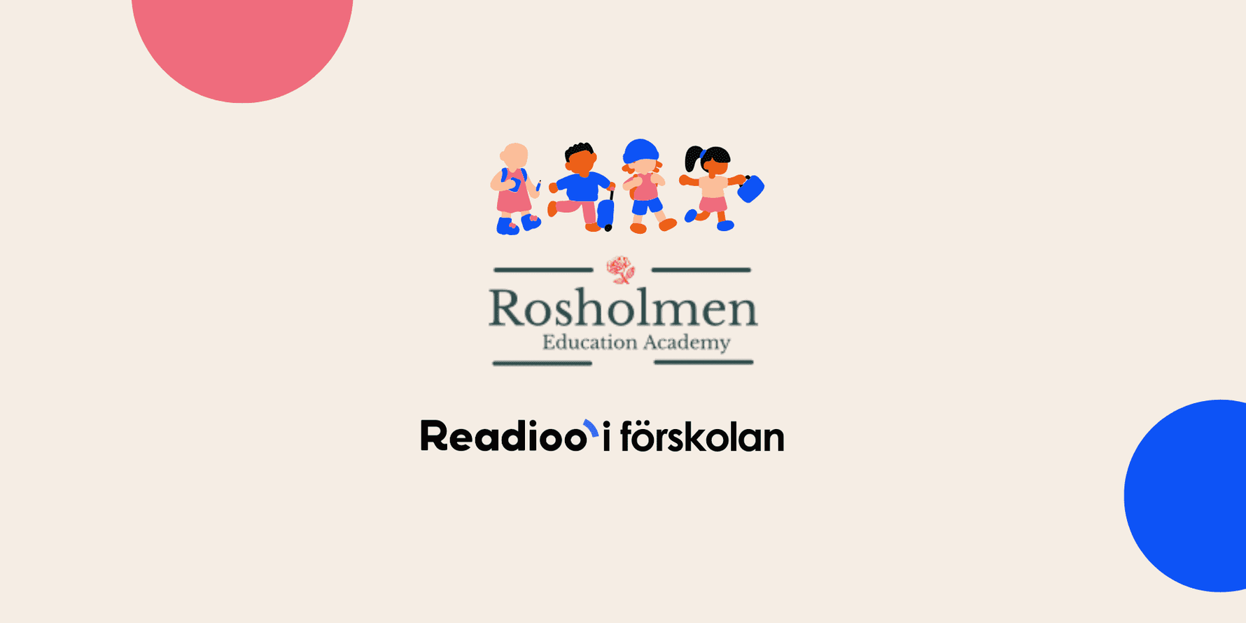 Readioo bidrar till läsglädje och ökat ordförråd på förskolan Happy Moon i Vårberg