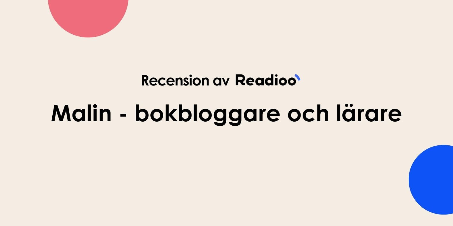 "Bra för barn som håller på att knäcka läskoden" - @malinsbokblogg